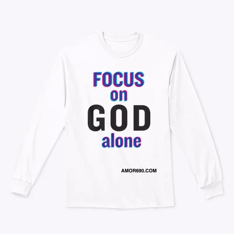 FOCUS ON GOD